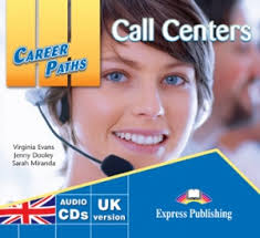 Career Paths Call Centers Class Audio CDs (2)