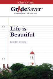 Get notified when the beautiful riddles of life ⇒ short quotes is updated. Life Is Beautiful Part Vii Summary And Analysis Gradesaver