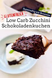 Zucchini Schoko Kuchen Low Carb Holla Die Kochfee Zucchini Kuchen Zuckerfreie Rezepte Low Carb Zucchini