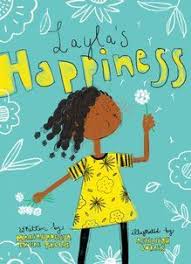 Layla S Happiness Happy Books Black Children S Books Childrens Books