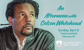 Save the Date 📅 Join us for an inspiring afternoon with two-time Pulitzer  Prize-winning author Colson Whitehead. Whitehead has established himself as  one of the most versatile and innovative writers in contemporary