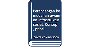 (kamus pelajar edisi kedua) jenis. Perancangan Kemudahan Awam Dan Infrastruktur Sosial Konsep Prinsip Dan Amalan Monograph Faculty Of Social Sciences And Humanities Universiti Kebangsaan Malaysia Sulong Mohamad 9789679420180 Amazon Com Books