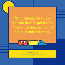 When it comes to asking dumb questions, recruiters are the ones who have to be really careful. Glitch On Twitter Don T Hesitate To Ask People Dumb Questions Your Questions May Not Be So Dumb After All Girlie Mac