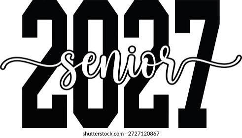 Bold black numbers '2027' with the word 'senior' in elegant script across them.