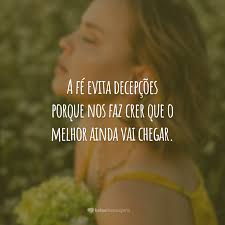 70 frases de fé para status que te farão crer que tudo melhorará