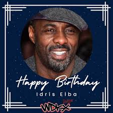 English actor, rapper, singer, and DJ Idrissa Akuna Elba OBE turns 52  today! Idris is best recognized for his role in the critically acclaimed TV  series The Wire & the British crime