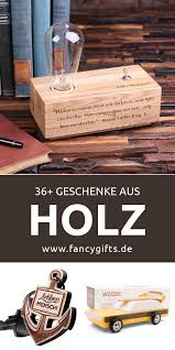 55 Einzigartige Geschenke Aus Holz Fancy Gifts Geschenke Aus Holz Selbstgemachte Geschenke Holz Diy Geschenke Holz