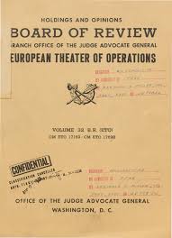 European Theater Operations Board of Review Opinions, Volume 32