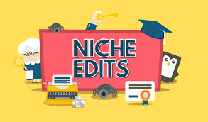The In-Depth Guide To Niche Edit Back Links In 2022