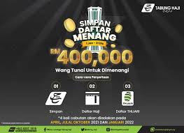 Jadi usah berlengah lagi, terus daftar haji hari ini kalau dah cukup syarat. Kempen Simpan Daftar Dan Menang Tabung Haji Tawar Hadiah Rm400 000 Wilayahku