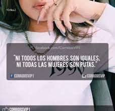 Corridos Vip Frases Motivadoras Frases Chingonas Frases Fuertes