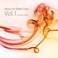 Music For Ballet Class Vol 1 By Soren Bebe Mp3 Download Music For Ballet Class