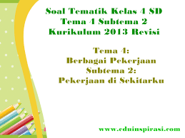 We did not find results for: Soal Tematik Kelas 4 Sd Tema 4 Subtema 2