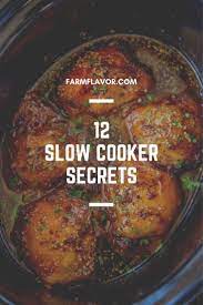 12 Slow Cooker Secrets Farm Flavor Crockpot Recipes Slow Cooker Cooking Light Recipes Slow Cooker