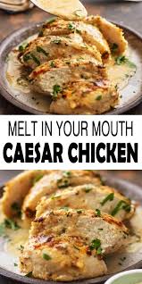Easy Dinner Recipes For Family Healthy Easy Dinner Recipes Caesar Chicken Chicken Recipes Easy Chicken Recipes