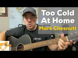 Too Cold At Home Mark Chesnutt Beginner Guitar Lesson Youtube In 2020 Guitar Lessons For Beginners Guitar For Beginners Guitar Lessons