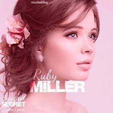Meet the beautiful and bubbly Ruby Miller from Beautiful Secret by  Christina Lauren.