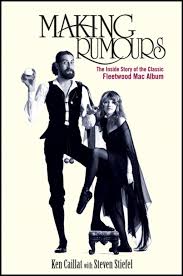 Making Rumours The Inside Story Of The Classic Fleetwood Mac Album Ebook In 2020 Best Short Stories Fleetwood Mac Fleetwood