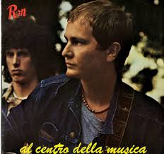 Ron ‎– Al Centro Della Musica