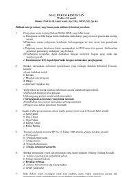 Maybe you would like to learn more about one of these? Soal Hukum Kesehatan