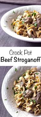 Crock Pot Beef Stroganoff The Wholesome Dish Recipe Crockpot Beef Slow Cooker Beef Beef Stroganoff Crockpot