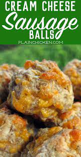 Cream Cheese Sausage Balls Football Friday Sausage Balls Recipe Recipes Appetizer Recipes
