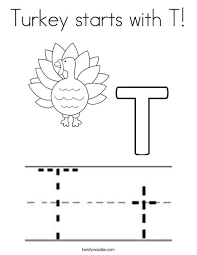 A collection of colouring pages featuring the letter t. Turkey Starts With T Coloring Page Twisty Noodle