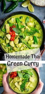 Thai Green Chicken Curry Curry Recipes Thai Green Curry Recipes Green Curry Recipes