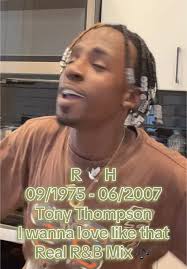 Remembering Tony Thompson: A Tribute to R&B Legends