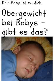 Ubergewicht Bei Babys Gibt Es Sowas Uberhaupt 3 Fach Jungsmami Gluckliches Baby Kind Entwicklung Baby Stillen