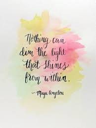 20 Quotes Every 20 Year Old Needs To Read The Odyssey Light Quotes Inspirational Maya Angelou Quotes Uplifting Quotes