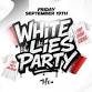 WHITE LIES T-SHIRT PARTY @ BLEU NIGHT CLUB | $5 event image