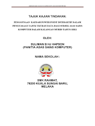 Responden kajian yang terlibat dalam kajian ini terdiri daripada 35 orang guru yang mengajar mata pelajaran sains. Kajian Tindakan Ask