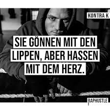 20 Deutschrap Zitate Conn3ctor Kontra K Deutschrap Zitate Rapper Zitate Kontra K Zitate