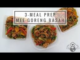 Healthy Mee Goreng Basah Meal Prep Youtube