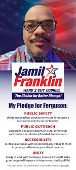 Jamil Franklin's Win in Ferguson, MO