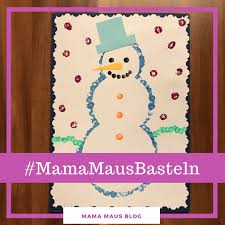 Check spelling or type a new query. Mamamausbasteln Fur Kinder Weihnachtskarten Schneemann Karte Mama Maus Blog