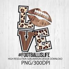 Football Love Lips Png File For Sublimation Printing Dtg Etsy Spirit Shirts Football Design Mom Of Boys Shirt