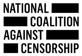 The use of state or group power to control freedom of expression or press. National Coalition Against Censorship Wikipedia