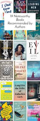 19 Noteworthy Books Recommended By Authors Book Recommendations Good Books Books For Teens