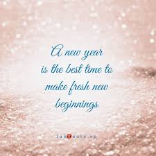 New Year New Skincare Resolutions New Beginning Quotes Quotes About New Year Inspirational Quotes Everyday