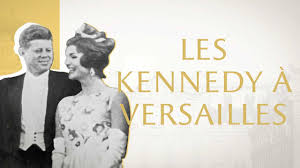 Les Kennedy à Versailles