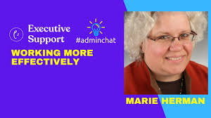 Working More Effectively with Marie Herman #adminchat webinar