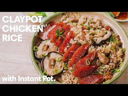 K10 claypot chicken rice, ipoh: Instant Pot Claypot Chicken Rice One Pot Recipe Youtube