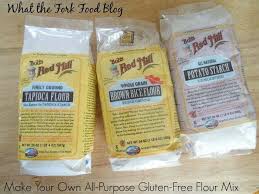 Make Your Own All Purpose Gluten Free Flour What The Fork