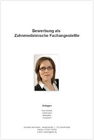Dann stellst du dir jetzt wahrscheinlich die frage, welche branche oder welcher beruf zu deinen talenten passt. Bewerbungsdeckblatt Zahnmedizinische Fachangestellte Zahnarzthelferin