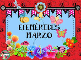 Para los astrónomos marzo constituye el primer mes del año, porque en él entra el sol en el signo rómulo fue quien le dio el nombre de marzo en honor del dios de la guerra marte a quien. Efemerides Del Mez De Marzo En Mexico 2019