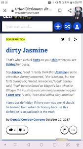 Check spelling or type a new query. Bo Cereza Ed Urban Dictionary Dir Es Urbandictionary Com Top Definition Dirty Jasmine That S When A Chick Farts On Your Chin When You Are Licking Her Pussy Say Barney I Said L Really