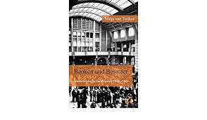 In bestimmten fällen ist die eröffnung eines niederländischen girokontos sehr sinnvoll. Banken Und Besatzer Niederlandische Grossbanken 1940 1945 Tielhof Milja Van Bockting Beate Ragg Mechthild Amazon De Bucher