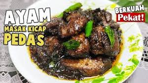 Masukkan ayam, biar ayam masak sekejap. Ayam Masak Kicap Pedas Simple Dan Sedap Comfirm Suka Youtube